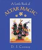 Altar Magic (Little Books (Crossing Press))