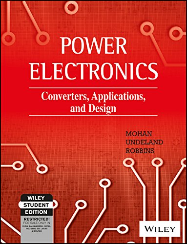 Power Electronics: Converters, Applications, and Design