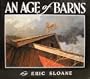 An Age of Barns