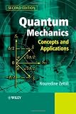 Quantum Mechanics: Concepts and Applications