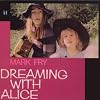 Dreaming With Alice