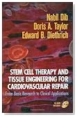 Stem Cell Therapy and Tissue Engineering for Cardiovascular Repair: From Basic Research to Clinical Applications