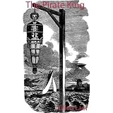 The Pirate King: An Exploration of the Sovereignty of the Excluded