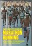 Complete Book Of Marathon Running