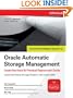 Oracle Automatic Storage Management : Under-the-Hood & Practical Deployment Guide (Oracle Press)