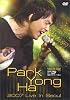 Park Yong Ha 2007 Live In Seoul