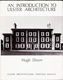 An introduction to Ulster architecture