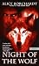 Night of the Wolf (Legends of the Wolves)