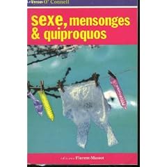 Sexe, mensonges & quiproquos