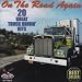 On the Road Again: 20 Great Truck Drivin' Hits