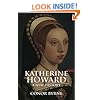 Katherine Howard: A New History