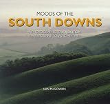 Moods of the South Downs : a photographic journey from Eastbourne to Winchester