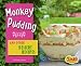 Book Monkey Pudding and Other Dessert Recipes (Snap)