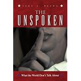 The Unspoken: What the World Don't Talk About (Paperback) newly tagged 