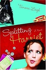Splitting Harriet (Tamara Leigh Series)