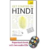 Get Started in Hindi with Two Audio CDs: A Teach Yourself Guide (Teach Yourself Language)
