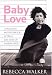 Baby Love (Hardcover)