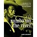 Rumba on the River: A History of the Popular Music of the Two Congos
