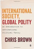International society, global polity : an introduction to international political theory