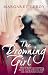 The Drowning Girl (MIRA)