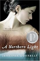 A Northern Light: A Novel