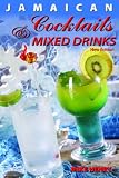 Image of JAMAICAN COCKTAILS & MIXED DRINKS.