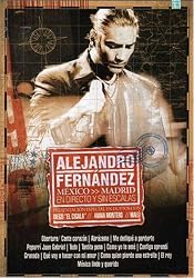 Alejandro Fernandez: Mexico-Madrid - En Directo Y Sin Escalas