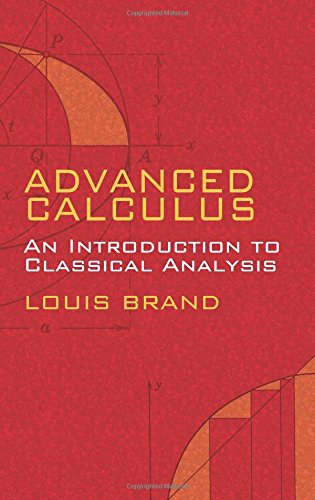Advanced Calculus: An Introduction to Classical Analysis (Dover Books on Mathematics)