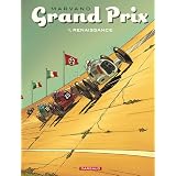 Grand Prix - tome 1 - Renaissancepar Marvano