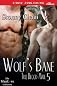 Wolf's Bane [True Blood Mate 5] (Siren Publishing Allure ManLove)
