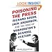 Poisoning the Press: Richard Nixon, Jack Anderson, and the Rise of Washington's Scandal Culture