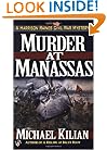 Murder at Manasses (Harrison Raines Civil War Mysteries, Book 1)