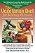 The Vegetarian Diet for Kidney Disease: Preserving Kidney Function with Plant-Based Eating