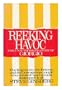 Reeking Havoc: Unauthorized Story of Giorgio