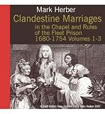 Clandestine marriages in the chapel and rules of the Fleet Prison, 1680-1754