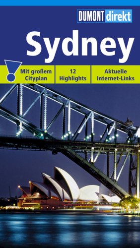 City Travel Guides Discounted  Bücher : DUMONT direkt Sydney: Mit großem Cityplan. 12 Highlights. Aktuelle Internet-Links