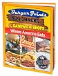 Where America Eats: Burger Joints, BBQ Shacks, Sandwich Shops