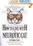 How to Live with a Neurotic Cat