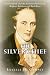 The Silver Chief: Lord Selkirk and the Scottish Pioneers of Belfast, Baldoon and Red River