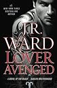 Lover Avenged (Black Dagger Brotherhood, Book 7) [Hardcover]