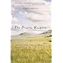The Prairie Keepers: Secrets of the Zumwalt (Northwest Reprint)