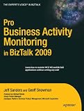 Pro BAM in BizTalk Server 2009 (Experts Voice in BizTalk)
