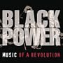 Black Power: Music of a Revolution