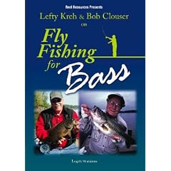 Lefty Kreh & Bob Clouser on Fly Fishing for Bass