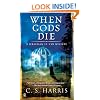 When Gods Die (Sebastian St. Cyr Mysteries (Paperback))