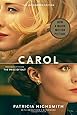 Carol (Movie Tie-In)  (Movie Tie-in Editions)