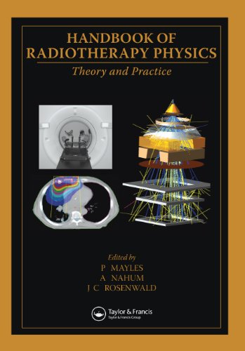 Handbook of Radiotherapy Physics: Theory and Practice Handbook of Radiotherapy Physics: Theory and Practice