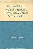 Baby Mickey's vanishing picnic