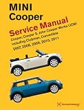 MINI Cooper (R55, R56, R57) Service Manual: 2007, 2008, 2009, 2010, 2011