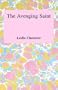 The Avenging Saint (The Saint Series)